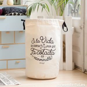 BOLSA PARA LA COLADA SI LA VIDA ES CORTA ¿POR QUÉ LA COLADA ES INTERMINABLE?  - MR WONDERFUL | 8436547193912 | MR WONDERFUL | Librería Castillón - Comprar libros online Aragón, Barbastro