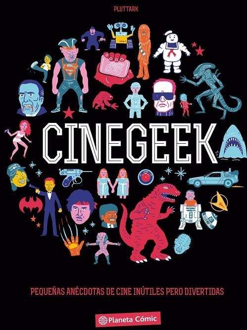 Cinégeek | 9788416244997 | AA. VV. | Librería Castillón - Comprar libros online Aragón, Barbastro
