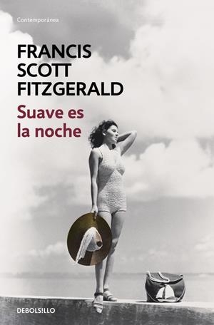 Suave es la noche | 9788466331265 | Francis Scott Fitzgerald | Librería Castillón - Comprar libros online Aragón, Barbastro