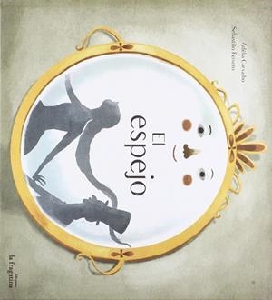 El espejo | 9788416226788 | Carvalho, Adélia | Librería Castillón - Comprar libros online Aragón, Barbastro