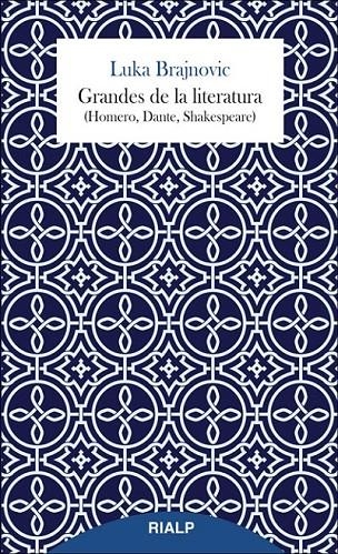 Grandes de la literatura (Homero, Dante, Shakespeare) | 9788432145759 | Brajnovic, Luka | Librería Castillón - Comprar libros online Aragón, Barbastro