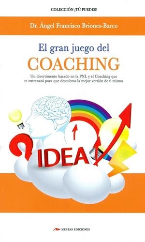 EL GRAN JUEGO DEL COACHING | 9788416365463 | BRIONES-BARCO, ÁNGEL FRANCISCO | Librería Castillón - Comprar libros online Aragón, Barbastro