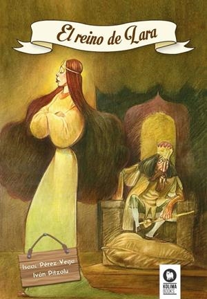 El Reino de Lara | 9788416364114 | Pérez Vega, Isaac | Librería Castillón - Comprar libros online Aragón, Barbastro