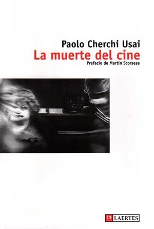 MUERTE EN EL CINE, LA | 9788475845432 | CHERCHI USAI, PAOLO | Librería Castillón - Comprar libros online Aragón, Barbastro