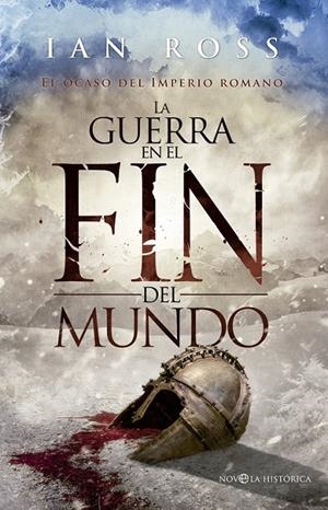 La guerra en el fin del mundo | 9788490605080 | Ross, Ian | Librería Castillón - Comprar libros online Aragón, Barbastro