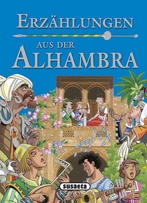 Erzählungen aus der Alhambra | 9788467745009 | Susaeta, Equipo | Librería Castillón - Comprar libros online Aragón, Barbastro