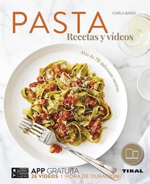 Pasta, recetas y vídeos | 9788499283944 | Bardi, Carla | Librería Castillón - Comprar libros online Aragón, Barbastro