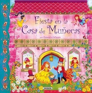 Fiesta en la casa de muñecas | 9788430525928 | Cafferata, Florencia | Librería Castillón - Comprar libros online Aragón, Barbastro