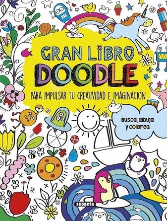 Gran libro doodle | 9788467748475 | Susaeta, Equipo | Librería Castillón - Comprar libros online Aragón, Barbastro