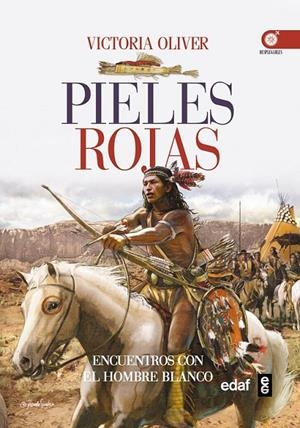 Pieles rojas | 9788441435940 | Oliver, Victoria | Librería Castillón - Comprar libros online Aragón, Barbastro