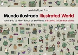 Mundo ilustrado | 9788425227806 | Rodríguez Bosch, Marta | Librería Castillón - Comprar libros online Aragón, Barbastro