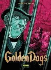 Golden dogs integral 2 | 9788467920826 | Desberg/ Griffo | Librería Castillón - Comprar libros online Aragón, Barbastro