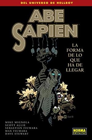 Abe sapien 4: la forma de lo que ha de llegar | 9788467920710 | Mignola, Mike/ Fiumara, Sebastian/ Allie, Scott/ Fiumara, Max | Librería Castillón - Comprar libros online Aragón, Barbastro