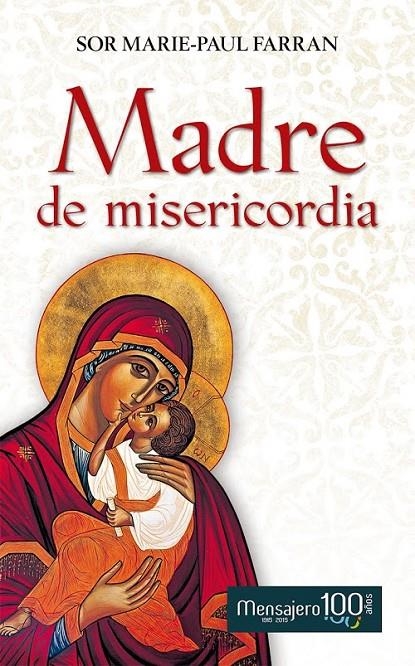 Madre de Misericordia | 9788427137868 | Sor Marie-Paul Farran | Librería Castillón - Comprar libros online Aragón, Barbastro