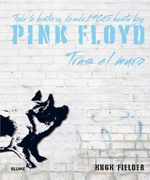 Pink Floyd | 9788498018523 | Fielder, Hugh | Librería Castillón - Comprar libros online Aragón, Barbastro