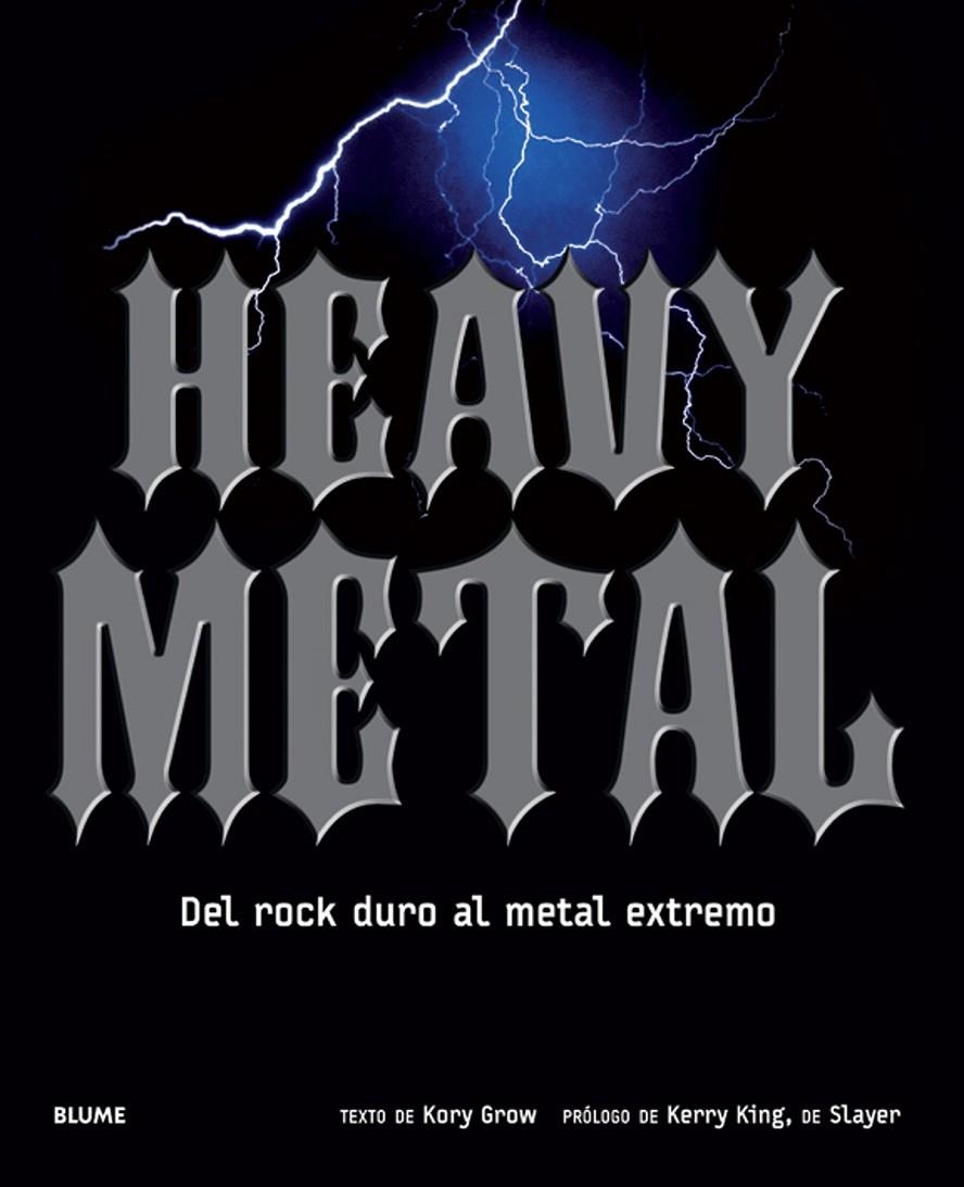Heavy Metal | 9788498018691 | Grow, Kory | Librería Castillón - Comprar libros online Aragón, Barbastro
