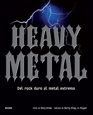Heavy Metal | 9788498018691 | Grow, Kory | Librería Castillón - Comprar libros online Aragón, Barbastro