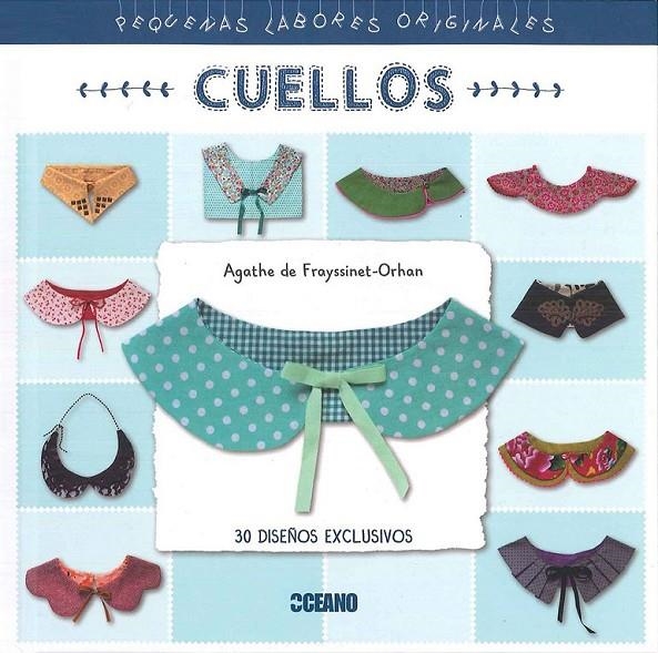 Cuellos | 9788475569000 | Agathe de Frayssinet-Orhan | Librería Castillón - Comprar libros online Aragón, Barbastro