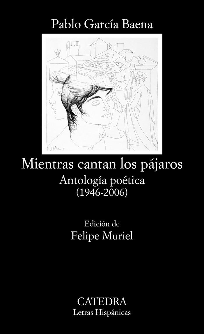 Mientras cantan los pájaros | 9788437634531 | García Baena, Pablo | Librería Castillón - Comprar libros online Aragón, Barbastro