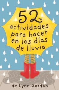 Baraja 52 actividades para hacer en los dias de lluvia | 9788868213046 | Gordon,Lynn | Librería Castillón - Comprar libros online Aragón, Barbastro