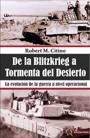 De la Blitzkrieg a Tormenta del Desierto | 9788494288456 | Librería Castillón - Comprar libros online Aragón, Barbastro
