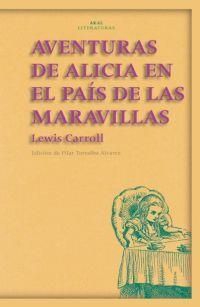 AVENTURAS DE ALICIA EN EL PAIS DE LAS MARAVILLAS | 9788446019954 | CARROLL, LEWIS (1832-1898) | Librería Castillón - Comprar libros online Aragón, Barbastro
