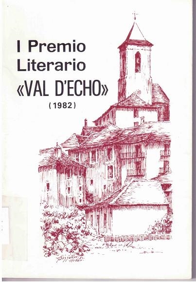 PREMIO LITERARIO "VAL D'ECHO"  1982 : (PRIMER) | 9788486036010 | ALMUDEBAR ZAMORA, IGNACIO ... [ET AL.] | Librería Castillón - Comprar libros online Aragón, Barbastro