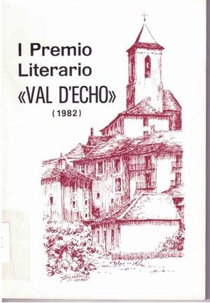 PREMIO LITERARIO "VAL D'ECHO"  1982 : (PRIMER) | 9788486036010 | ALMUDEBAR ZAMORA, IGNACIO ... [ET AL.] | Librería Castillón - Comprar libros online Aragón, Barbastro