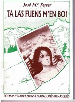 TA LAS FUENS M'EN BOI | 9788486036089 | FERRER FANTOBA, JOSE MARIA | Librería Castillón - Comprar libros online Aragón, Barbastro