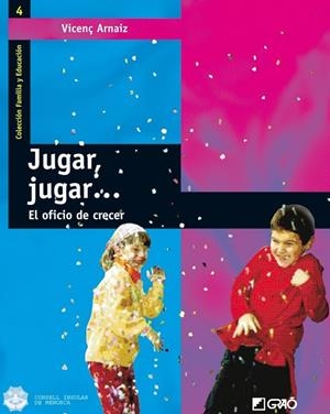 DIA A DIA... EL OFICIO DE CRECER. | 9788478273881 | ARNAIZ, VICENÇ | Librería Castillón - Comprar libros online Aragón, Barbastro