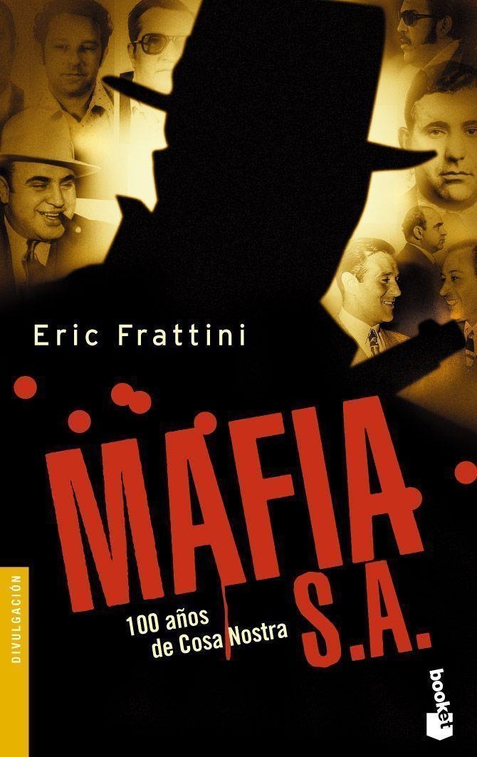 MAFIA, S.A. (BOOKET) | 9788467017533 | FRATTINI, ERIC | Librería Castillón - Comprar libros online Aragón, Barbastro