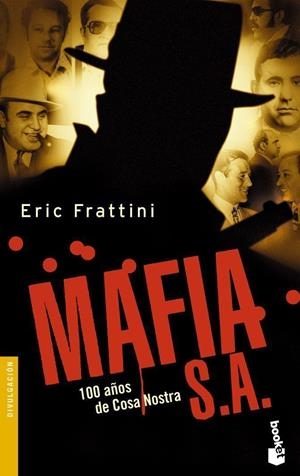 MAFIA, S.A. (BOOKET) | 9788467017533 | FRATTINI, ERIC | Librería Castillón - Comprar libros online Aragón, Barbastro