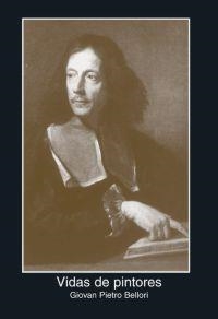 VIDAS DE PINTORES | 9788446017936 | BELLORI, GIOVAN PIETRO | Librería Castillón - Comprar libros online Aragón, Barbastro