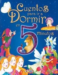 Cuentos para ir a dormir en 5 minutos | 9788498062885 | Todolibro, Equipo | Librería Castillón - Comprar libros online Aragón, Barbastro