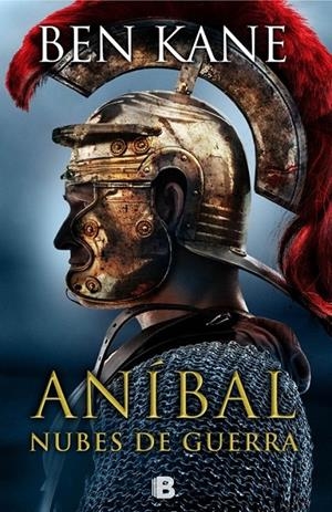 Aníbal 3 : Nubes de guerra | 9788466656481 | Kane, Ben | Librería Castillón - Comprar libros online Aragón, Barbastro