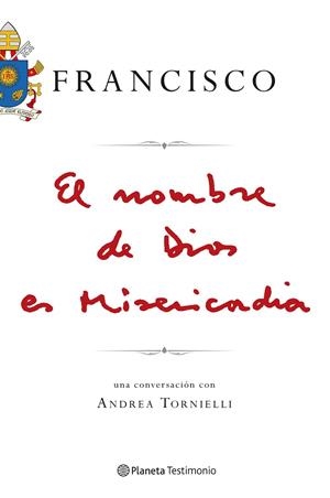 El nombre de Dios es Misericordia | 9788408150923 | PAPA FRANCISCO (JORGE MARIO BERGOGLIO) | Librería Castillón - Comprar libros online Aragón, Barbastro