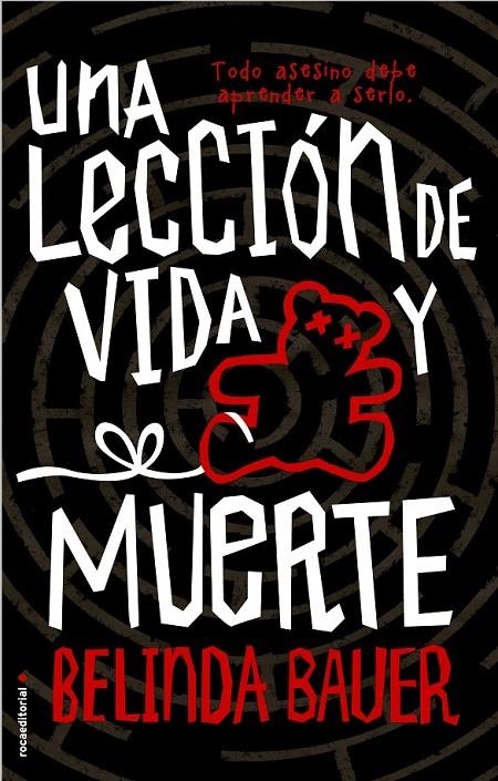Una lección de vida y muerte | 9788416498369 | Bauer, Belinda | Librería Castillón - Comprar libros online Aragón, Barbastro
