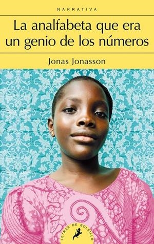 La analfabeta que era un genio de los números | 9788498387292 | Jonas Jonasson | Librería Castillón - Comprar libros online Aragón, Barbastro