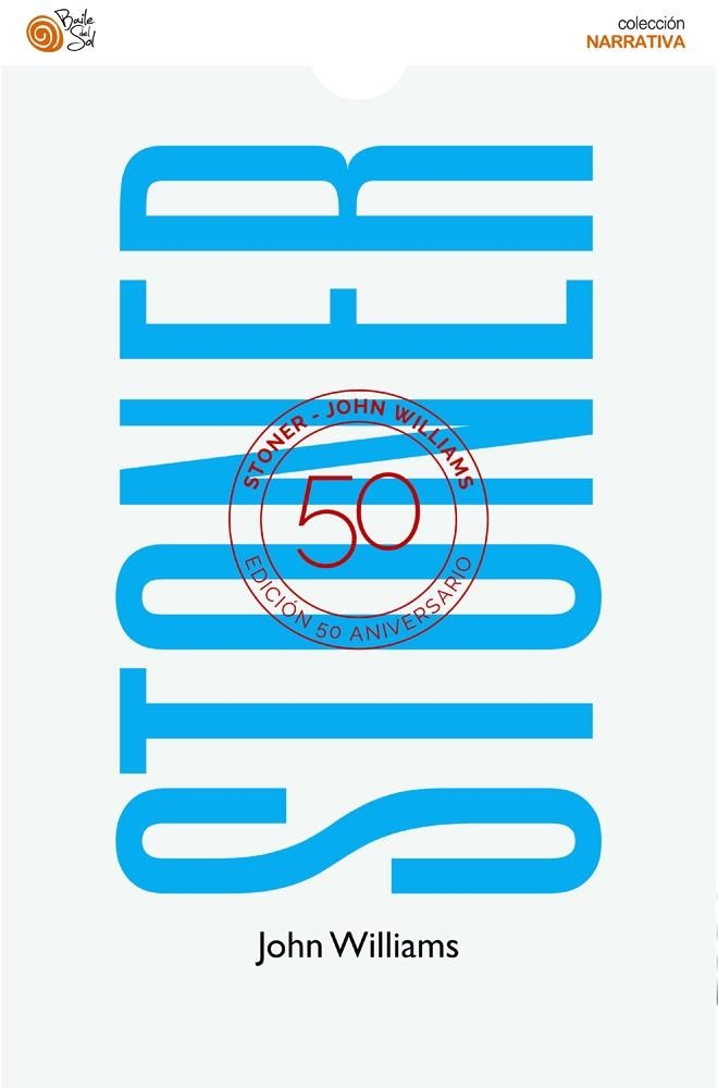 Stoner | 9788416320998 | Willians, John | Librería Castillón - Comprar libros online Aragón, Barbastro