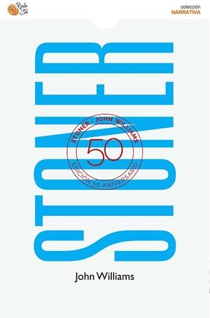 Stoner | 9788416320998 | Willians, John | Librería Castillón - Comprar libros online Aragón, Barbastro