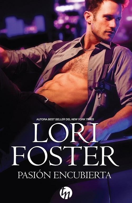 Pasión encubierta | 9788468776347 | Foster, Lori | Librería Castillón - Comprar libros online Aragón, Barbastro