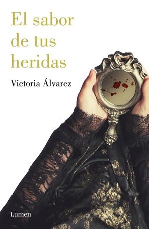 El sabor de tus heridas (Dreaming Spires 3) | 9788426402684 | Victoria Álvarez | Librería Castillón - Comprar libros online Aragón, Barbastro