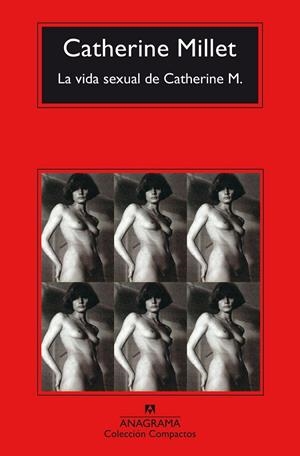 La vida sexual de Catherine M | 9788433977915 | Millet, Catherine | Librería Castillón - Comprar libros online Aragón, Barbastro