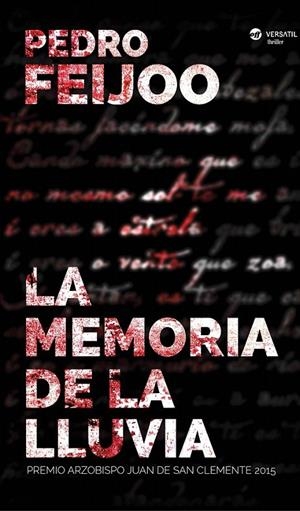 La memoria de la lluvia | 9788416580248 | Feijoo Barreiros, Pedro | Librería Castillón - Comprar libros online Aragón, Barbastro