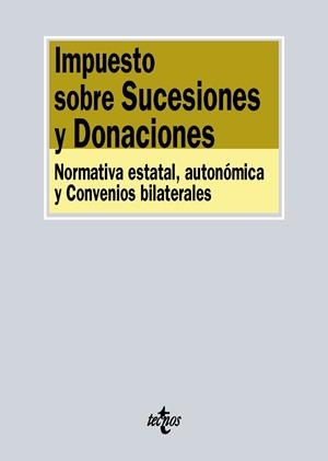Impuesto sobre Sucesiones y Donaciones | 9788430967308 | Editorial Tecnos | Librería Castillón - Comprar libros online Aragón, Barbastro