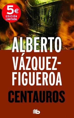 Centauros | 9788490701713 | Vázquez-Figueroa, Alberto | Librería Castillón - Comprar libros online Aragón, Barbastro