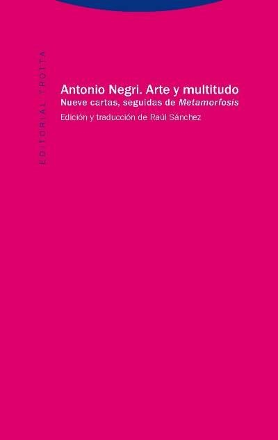 Arte y multitudo | 9788498796216 | Negri, Antonio | Librería Castillón - Comprar libros online Aragón, Barbastro