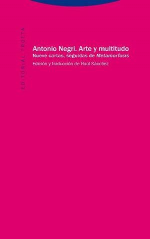 Arte y multitudo | 9788498796216 | Negri, Antonio | Librería Castillón - Comprar libros online Aragón, Barbastro