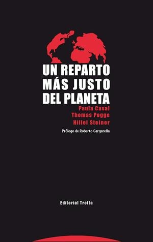 Un reparto más justo del planeta | 9788498796179 | Casal, Paula / Pogge, Thomas / Steiner, Hillel | Librería Castillón - Comprar libros online Aragón, Barbastro