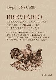 Breviario de la cocina de la cocina tradicional y popular aragonesa | 9788416496051 | Pisa Carilla, Joaquim | Librería Castillón - Comprar libros online Aragón, Barbastro